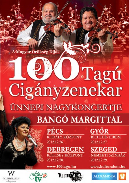 100 Tagú Cigányzenekar Ünnepi Nagykoncertje Bangó Margittal - Jegyek és helyszínek itt!