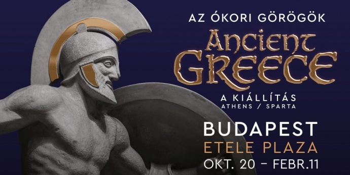 Ancient Greece - Athén és Spárta kiállítás Budapesten az ETELE Plázában 2024-ben is - Jegyek itt!