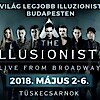 A világ legjobb illuzionistái 2018-ban Budapesten! Videó itt! NYERJ 2 JEGYET!