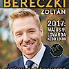 Anyák napi Bereczki Zoltán koncert 2017-ben Debrecenben a Lovardában  - Jegyek itt!