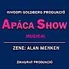 Apáca show muscal turné - Pécs, Miskolc, Veszprém, Győr, Zalaegerszeg, Szombathely, Nyíregyháza 