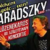 Aradszky László koncert Békéscsabán - Jegyek itt!