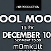 Fool Moon koncert a MOM-ban 2016-ban - Jegyek itt!