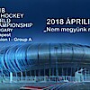 Jéghoki VB - Ice Hokey Worls Championshi 2018 - Budapest Aréna - Jegyek itt!