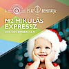 M2 Mikulás Expressz 2018 - Jegyek itt!