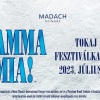 Mamma Mia musical 2023-ban a Tokaji Fesztiválkatlanban - Jegyek itt!