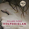 Megjelent Gillian Flynn könyve a Holtodiglan!