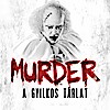Murder - A  gyilkos tárlat Budapesten! Jegyek itt!