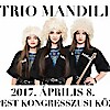 Nyerj jegyet a Trio Mandili budapesti koncertjére!