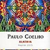 Paulo Coelho: Alkímia - Naptár 2015 - Már kapható!