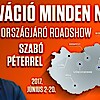 Szabó Péter előadása 2017-ben országos turnéra indul - Jegyek a Motiváció Minden Napra turnéra itt!