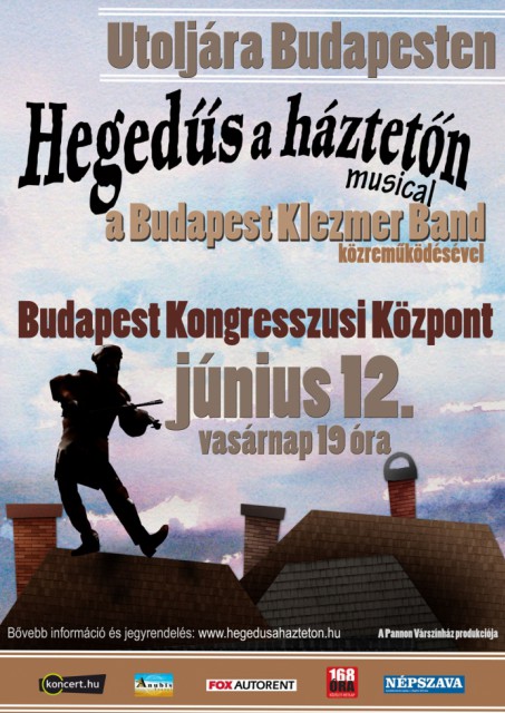 Hegedűs a háztetnő musical Budapesten 2016-ban! Jegyek itt!