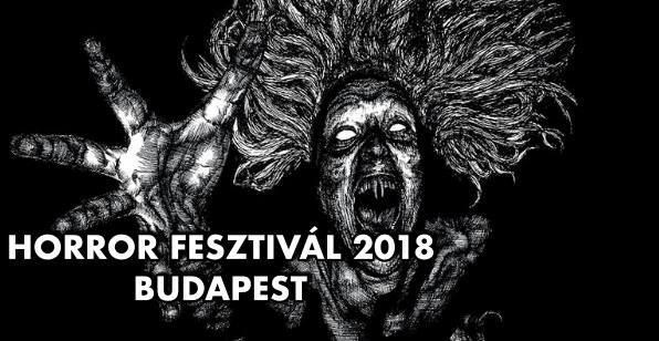 Horror Fesztivál Budapest 2018