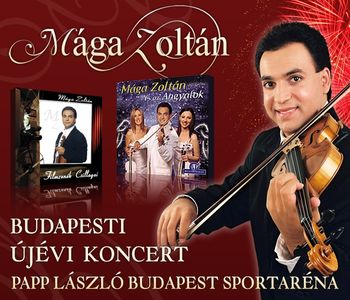 MÁGA ZOLTÁN Budapesti Újévi Koncert 2012! Jegyek itt!