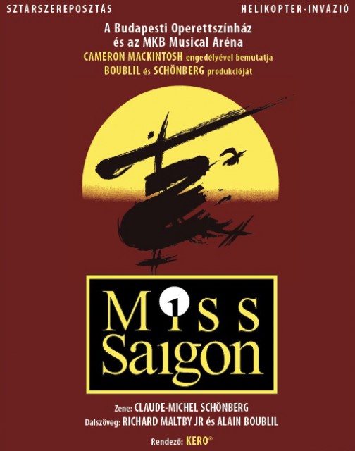 Miss Saigon musical a Bajai Szabadtéri Színpadon! Jegyek itt!
