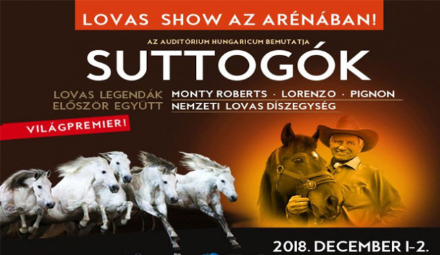 Monty Roberts: Suttogók lovas legendák 2018-ban Budapesten az Arénában! Jegyek itt!