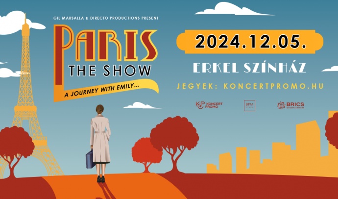 Netflixes sorozat ihlette show Budapesten - Paris the Show az Erkel színházban - Jegyek itt!