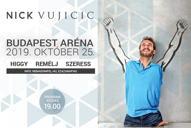 Nick Vujicic előadása 2019-ben Budapesten az Arénánban - Jegyek itt!