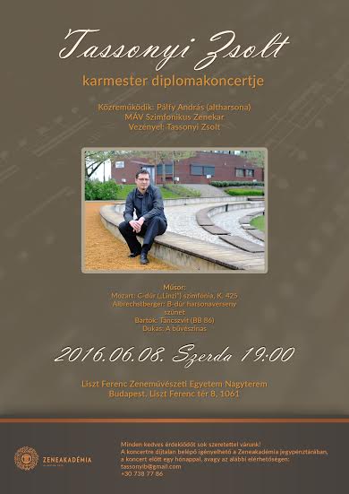 Tassonyi Zsolt Karmester Diplomakoncertje a Zeneakadémián!