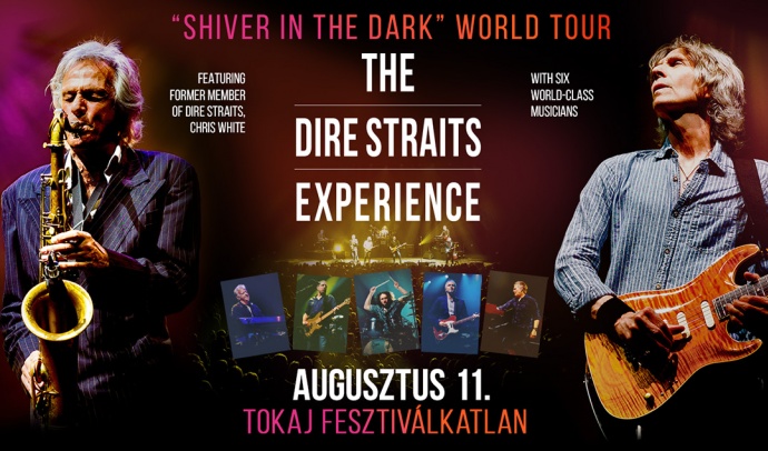 The Dire Straits Experience koncert 2024-ben Tokajban - Jegyek itt!