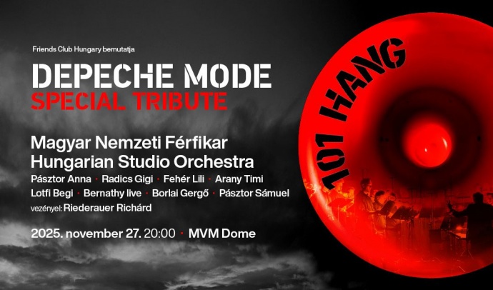 101 HANG - Depeche Mode Special Tribute 2025-ben Budapesten a MVM Domeban - Jegyek és fellépők itt!