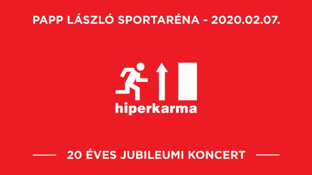 20 éves jubileumi Hiperkarma koncert 2020-ban a Budapest Sportarénában - Jegyek itt!