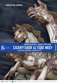 A cigánytábor az égbe megy a Városmarjori Szabadtéri Színpadon! Jegyek itt!