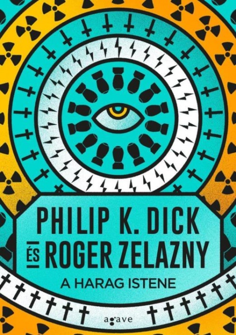 A Harag Istene címmel érkezik Philip K. Dick & Roger Zelazny új könyve!