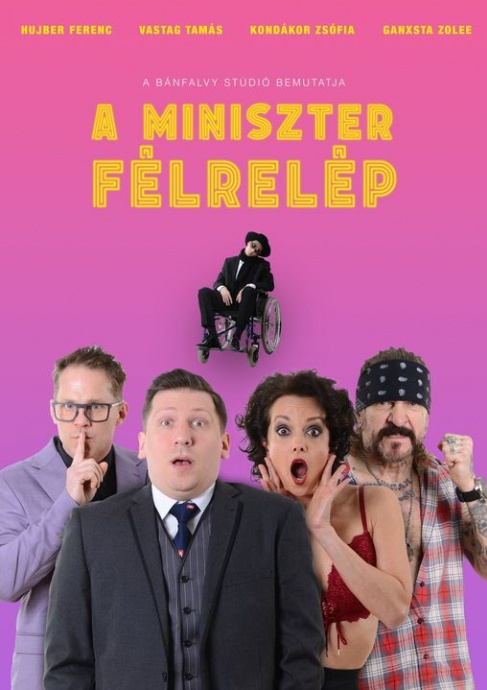 A miniszter félrelép Budapesten a Belvárosi Színházban - Jegyek és szereplők itt!