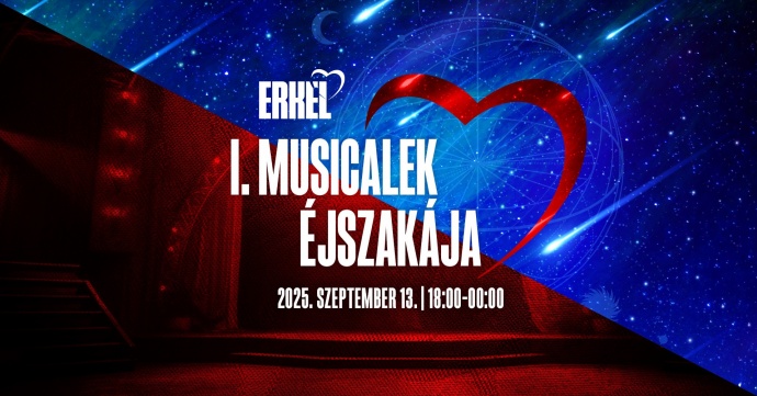 A Musicalek éjszakájával indul az évad az Erkel Színházban!