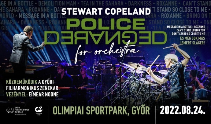 A Police dobosa a Győri Filharmonikus Zenekarral koncertezik 2022-ben Győrben - Jegyek itt!