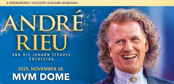 André Rieu koncert 2025-ben a MVM Domeban Budapesten - Jegyek itt!