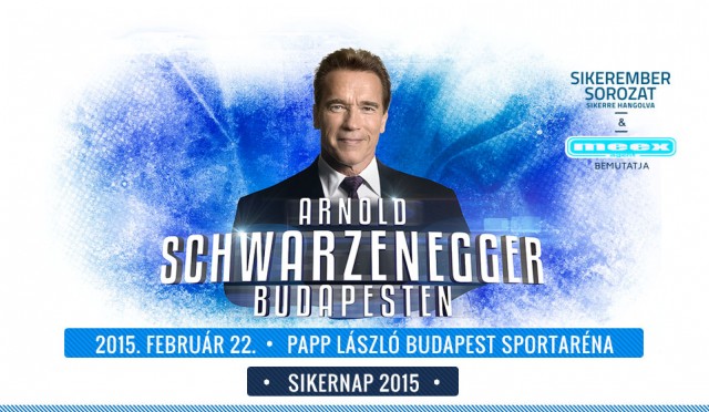 Arnold Schwarzenegger Budapestre látogat 2015-ben a Siker-napra - Jegyek és infók itt!