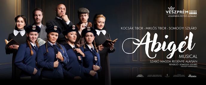 Az Abigél musical változata a Veszprémi Petőfi Színházban látható - Jegyek itt!