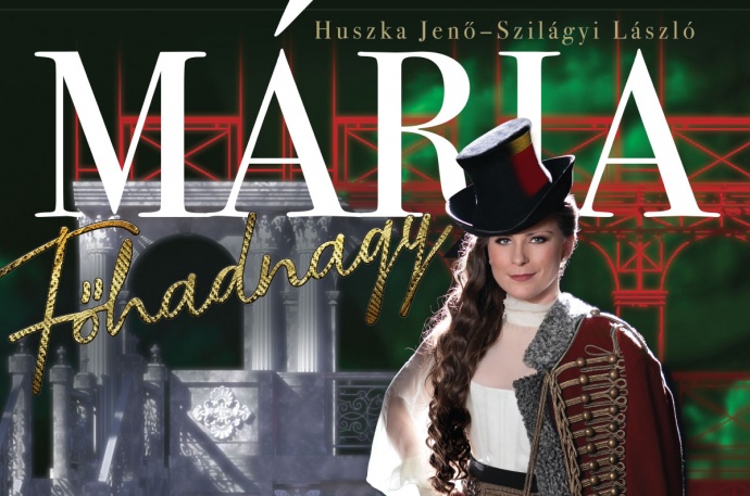 Az Operettszínház Mária főhadnagy előadása a Margitszigeten - Jegyek itt!