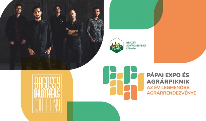 Bagossy Brothers Company koncert 2021-ben Pápán - Jegyek itt!