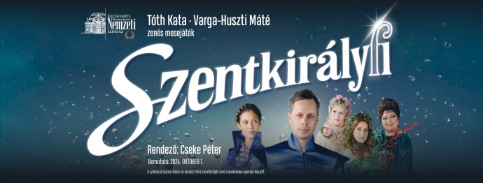 Balogh Levente ihlette zenés mesejáték debütált Szentkirályfi címmel - Jegyek itt!