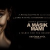 A másik mami hamarosan a mozikban - Videó itt!