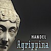Agrippina a Szegedi Szabadtéri Játékokon - Jegyek itt!