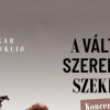 Csík Zenekar - A változó szerencse szekerén Kaposváron a Szivárvány Kulturpalotában - Jegyek itt!
