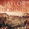 Dominus címmel jelent meg Steven Saylor könyve! Olvass bele!