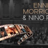Ennio Morricone és Nino Rota filmzenei estje  Erkel Színházban - Jegyek itt!