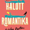 Halott romantika címmel érkezik Ashley Poston bestsellere! Vásárlás itt!