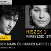Hiszek 1 - Párbeszéd Istennel - Ember Márk és Hámori Gabriella Debrecenben!