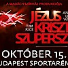 Jézus Krisztus Szupersztár 2017-ben Budapesten az Arénában - Jegyek a Madách Színház előadására itt!