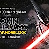 John Williams filmzenei koncert Budapesten 2018-ban - Jegyek az Aréna koncertre itt!