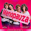 Menopauza musical - Hernádi Judit, Szulák Andrea, Náray Erika és Tóth Enikő - Jegyek itt!
