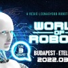 Robot kiállítás nyílik az Etele Plázában - Jegyek a World of Robots kiállításra itt!