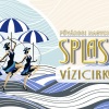 Slpash cirkuszi show a Szarvasi Vízi Színpadon - Jegyek itt!