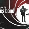The music of James Bond filmzenei koncert 2022 - Jegyek itt!